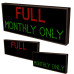 MONTHLY ONLY and FULL Outdoor LED Sign 120-277 VAC, 14x34