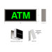 ATM LED Sign for Drive Thru Lanes 120 Volt, 7x18
