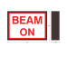 Beam On Indoor LED Backlit Sign Red on White, 120 Volt, 8x11
