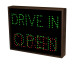 Drive In Sign with Open and Closed Lane Control 120 Volt, 14x18