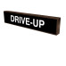 Drive Up Backlit Sign with LED Block Letters 120 Volt, 7x34