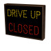 Drive Up Sign with Open and Closed Lane Control 120  Volt, 14x18