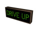 Drive UP LED Sign with Bright Green Lights 120 Volt, 7x18