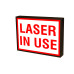 Laser In Use LED Backlit Sign For Indoor Use, 120 Volt, 8x11