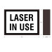 Laser In Use Backlit LED Sign For Indoor Use, 120 Volt, 8x11