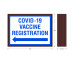 Covid Vaccine Registration with Arrow LED Sign, 120 Volt, 8x11