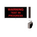 Warning Test In Process LED Backlit Sign, 120 Volt, 12x24
