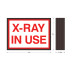 X-Ray In Use Indoor LED Backlit Sign with Red Letters, 120 Volt, 8x11